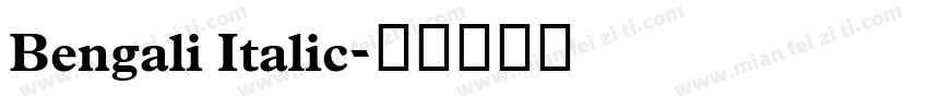 Bengali Italic字体转换